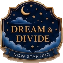 Dream & Divide